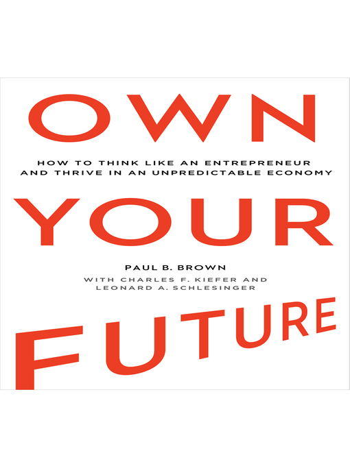 Title details for Own Your Future by Charles Kiefer - Available